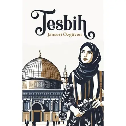 Tesbih - Janseri Özgüven - Elpis Yayınları