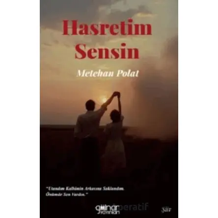 Hasretim Sensin - Metehan Polat - Gülnar Yayınları