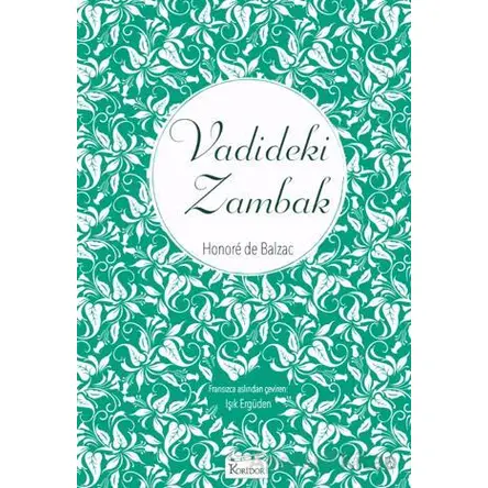 Vadideki Zambak - Honore de Balzac - Koridor Yayıncılık