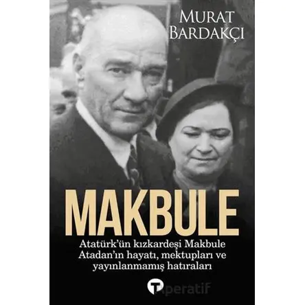 Makbule - Murat Bardakçı - Turkuvaz Kitap