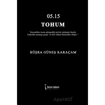 05.15 Tohum - Büşra Güneş Karaçam - İkinci Adam Yayınları