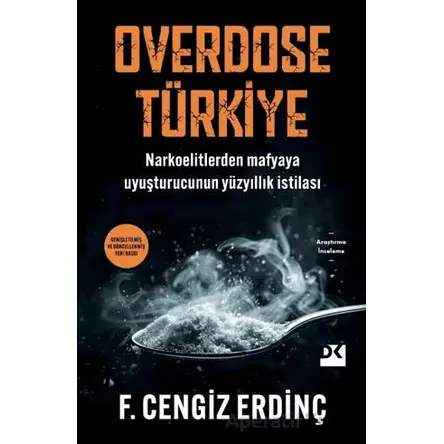 Overdose Türkiye - F. Cengiz Erdinç - Doğan Kitap