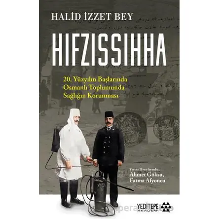 Hıfzıssıhha - Halid İzzet Bey - Yeditepe Akademi