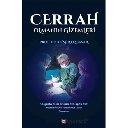 Cerrah Olmanın Gizemleri - Demir Özbaşar - İleri Yayınları