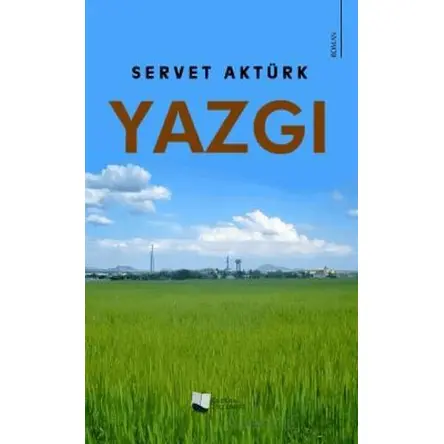 Yazgı - Servet Aktürk - Karina Yayınevi