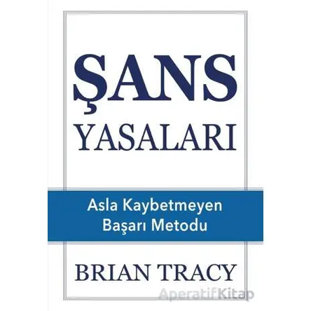 Şans Yasaları - Brian Tracy - SAGA Kitap