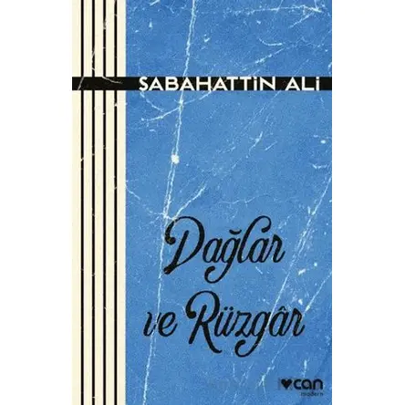 Dağlar ve Rüzgar - Sabahattin Ali - Can Yayınları