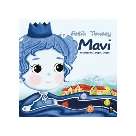 Mavi - Fatih Tuncay - Bilgi Yayınevi