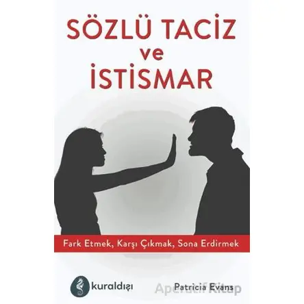 Sözlü Taciz ve İstismar - Patricia Evans - Kuraldışı Yayınevi