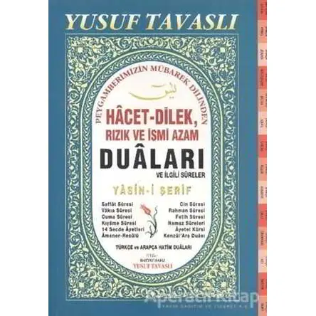 Hacet-Dilek, Rızık ve İsmi Azam Duaları ve İlgili Sureler (Fihristli Dergi Boy) (D48)