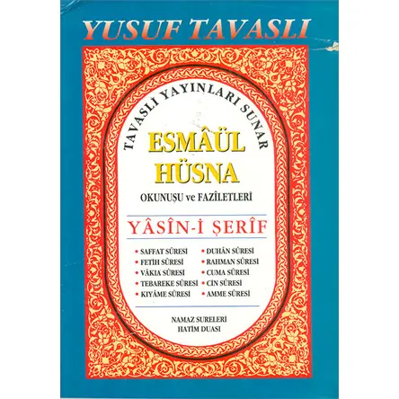 Esmaül Hüsna Okunuşu ve Faziletleri Yasin-i Şerif - Tavaslı Yayınları