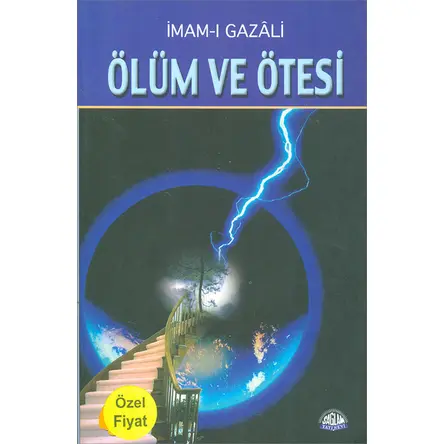 Ölüm ve Ötesi - İmam Gazali - Sağlam Yayınları