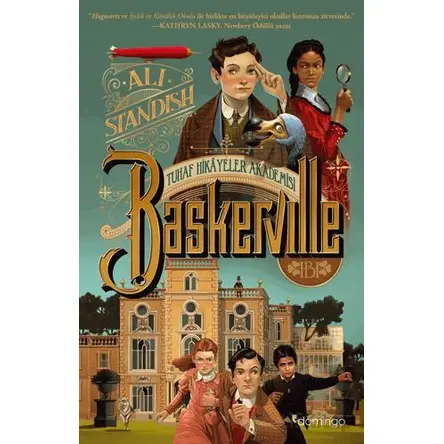 Tuhaf Hikayeler Akademisi Baskerville - Ali Standish - Domingo Yayınevi