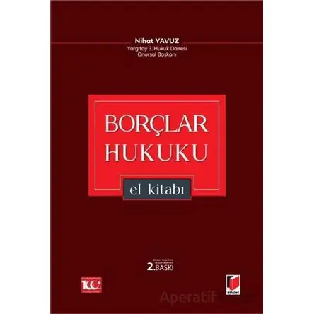Borçlar Hukuku El Kitabı - Nihat Yavuz - Adalet Yayınevi