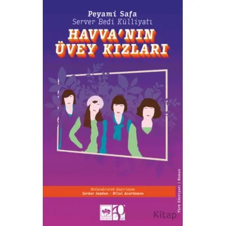 Havvanın Üvey Kızları - Peyami Safa - Ötüken Neşriyat