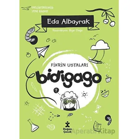 Bidigago- Fikrin Ustaları - Eda Albayrak - Doğan Çocuk