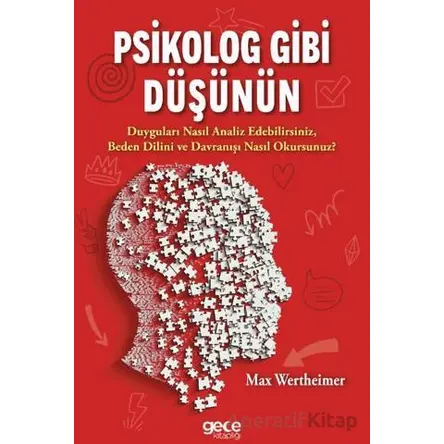 Psikolog Gibi Düşünün - Max Wertheimer - Gece Kitaplığı