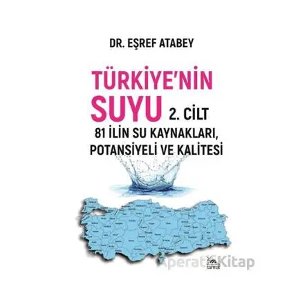 Türkiye’nin Suyu 2. Cilt - Eşraf Atabey - Sarmal Kitabevi
