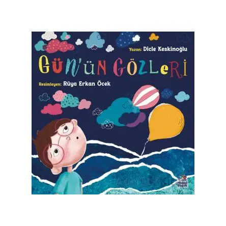 Gün’ün Gözleri - Dicle Keskinoğlu - İthaki Çocuk Yayınları