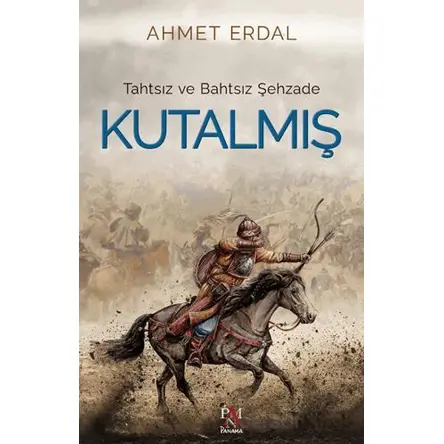 Kutalmış - Ahmet Erdal - Panama Yayıncılık