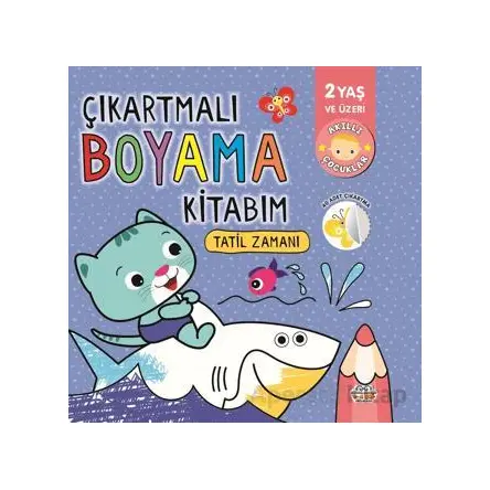 Çıkartmalı Boyama Kitabım - Tatil Zamanı - Kolektif - 0-6 Yaş Yayınları