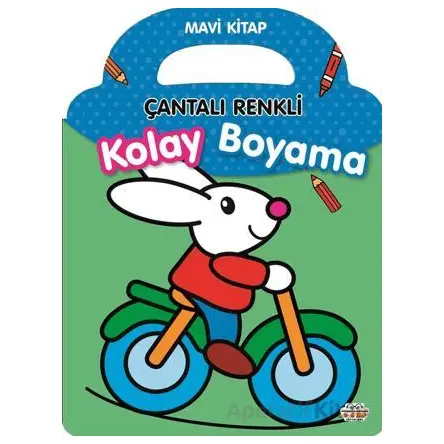 Çantalı Renkli Kolay Boyama- Mavi Kitap - Kolektif - 0-6 Yaş Yayınları