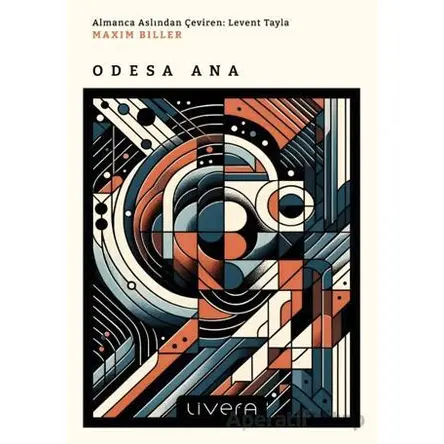 Odesa Ana - Maxim Biller - Livera Yayınevi