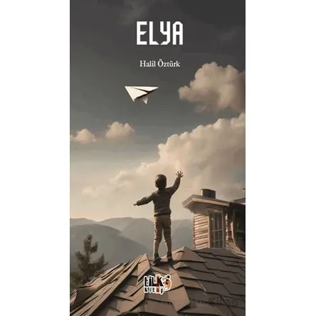 Elya - Halil Öztürk - Tilki Kitap