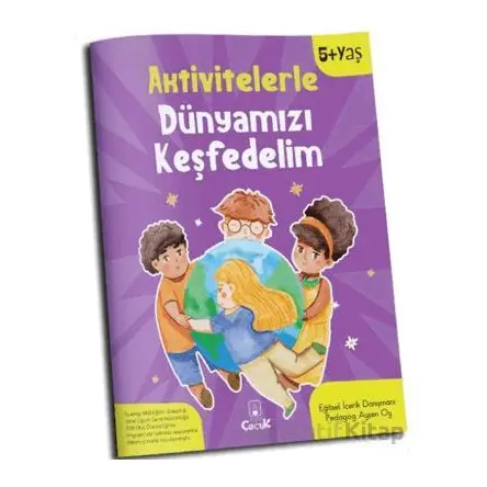 Aktivitelerle Dünyamızı Keşfedelim - Kolektif - Floki Çocuk
