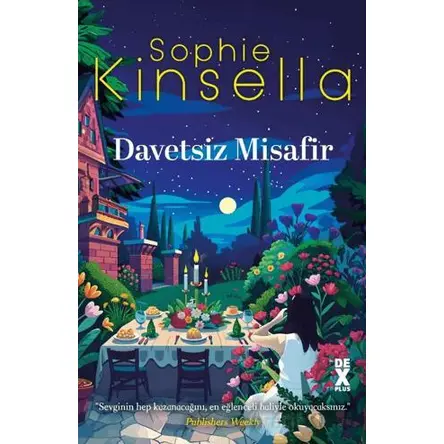 Davetsiz Misafir - Sophie Kinsella - Dex Yayınevi