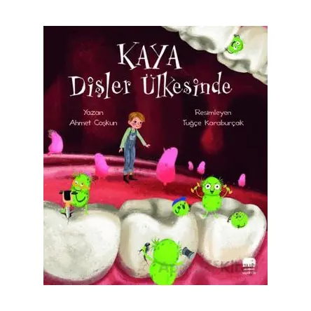 Kaya Dişler Ülkesinde - Ahmet Coşkun - Uçan Fil Yayınları