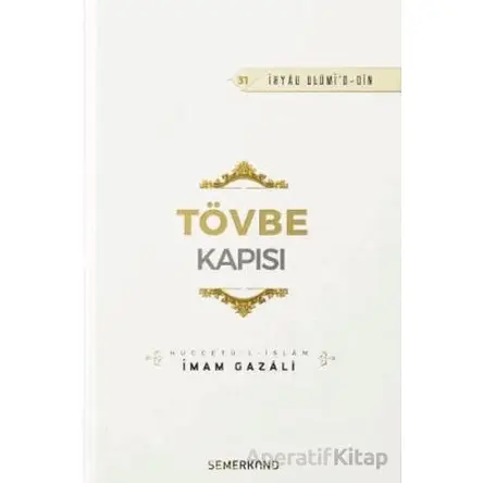 Tövbe Kapısı - İmam Gazali - Semerkand Yayınları