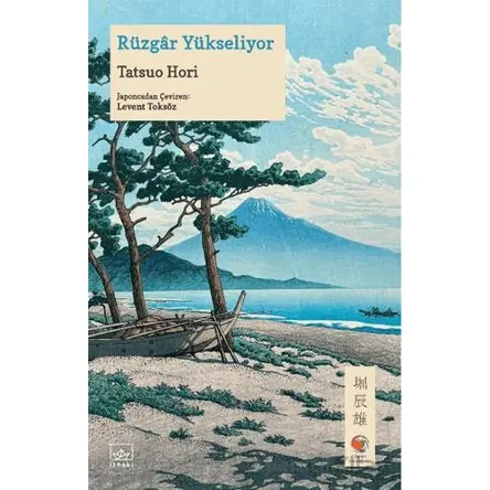 Rüzgar Yükseliyor - Tatsuo Hori - İthaki Yayınları