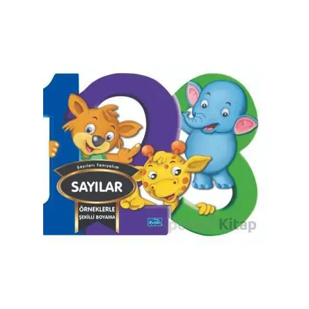 Örneklerle Şekilli Boyama - Sayılar - Kolektif - Parıltı Yayınları