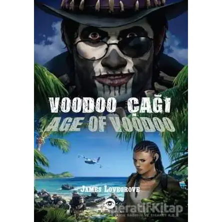 Voodoo Çağı - James Lovegrove - Kassandra Yayınları