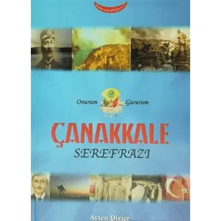 Çanakkale Serefrazı - Ayten Dirier - Ürün Yayınları