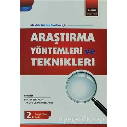 Araştırma Yöntemleri ve Teknikleri - Zeki Kaya - Eğitim Yayınevi - Ders Kitapları