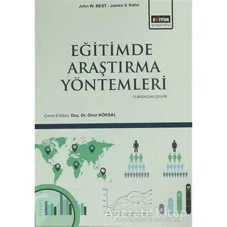 Eğitimde Araştırma Yöntemleri - James V. Kahn - Eğitim Yayınevi - Ders Kitapları