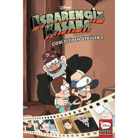 Disney - Esrarengiz Kasaba Çizgi Diziden Öyküler 2 - Kolektif - Beta Kids