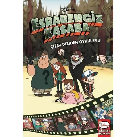 Disney - Esrarengiz Kasaba Çizgi Diziden Öyküler 5 - Kolektif - Beta Kids