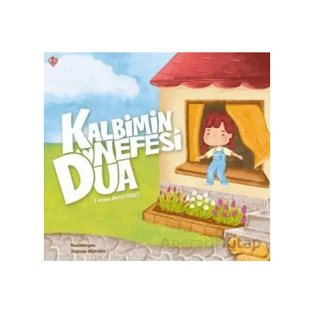 Kalbimin Nefesi Dua - Fatma Betül Sert - Türkiye Diyanet Vakfı Yayınları