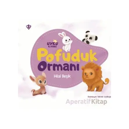 Pofuduk Ormanı - Hilal Beşik - Türkiye Diyanet Vakfı Yayınları