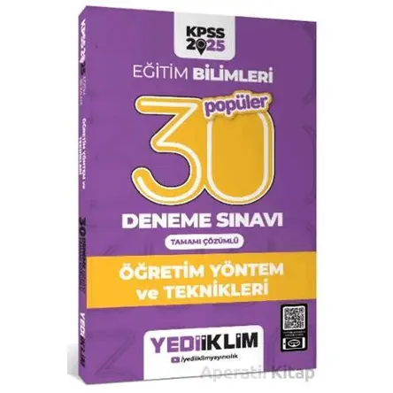 Yediiklim Yayınları 2025 KPSS Eğitim Bilimleri 30 Popüler Öğretim Yöntem ve Teknikleri Deneme Sınavı