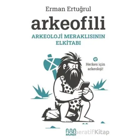 Arkeofili - Erman Ertuğrul - Mundi