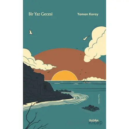 Bir Yaz Gecesi - Yaman Koray - Dedalus Kitap
