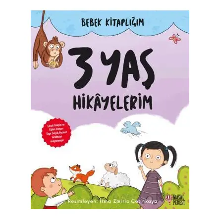 3 Yaş Hikayelerim - Kolektif - Masalperest