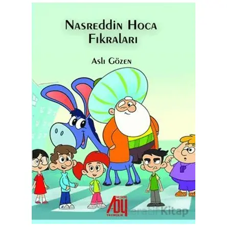 Nasrettin Hoca Fıkraları - Aslı Gözen - Baygenç Yayıncılık