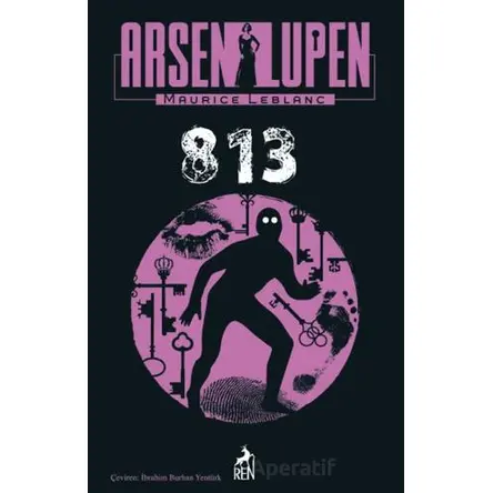 Arsen Lupen 813 - Maurice Leblanc - Ren Kitap