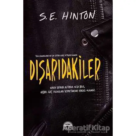 Dışarıdakiler - S. E. Hinton - Martı Yayınları