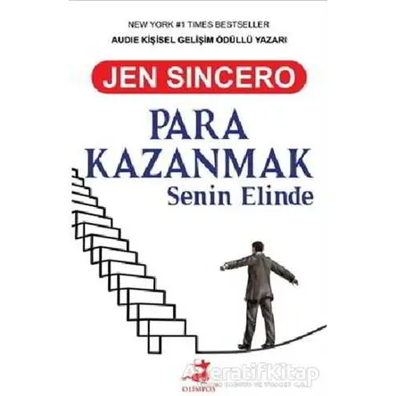 Para Kazanmak Senin Elinde - Jen Sincero - Olimpos Yayınları